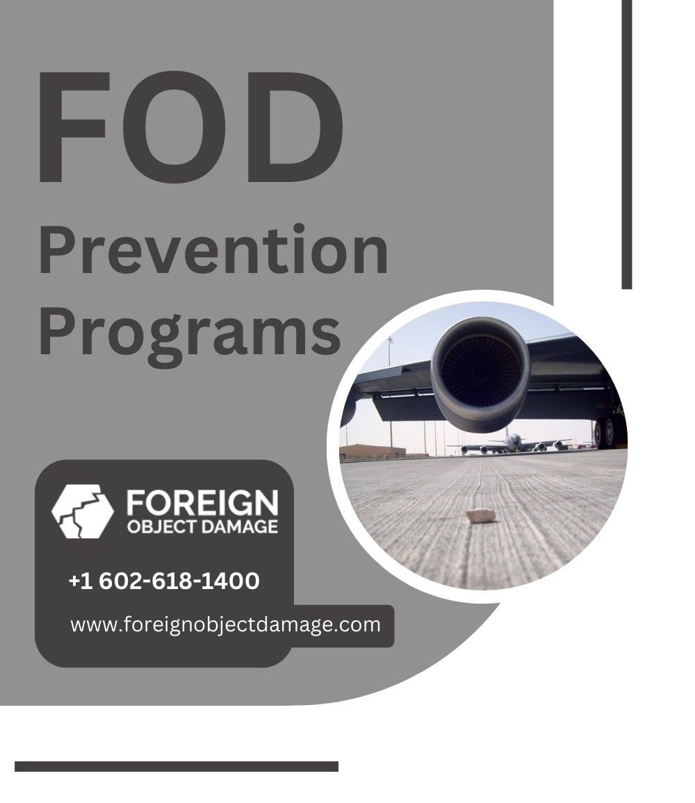 Things to know while preventing Foreign Object Damage