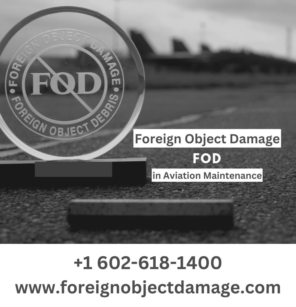 Foreign Object Damage And Its Impact
