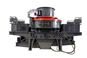VSI Sand Making Machine  custom Sand Making Machine for concrete  